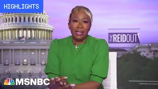 Watch The ReidOut With Joy Reid Highlights: July 13