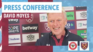 "We've Been A Little Bit Slack" | David Moyes Press Conference | Brentford v West Ham