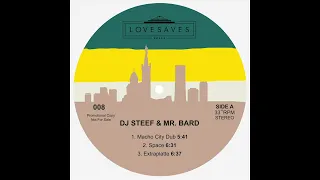 Dj Steef & Mr. Bard  Macho City Dub (Low Quality)