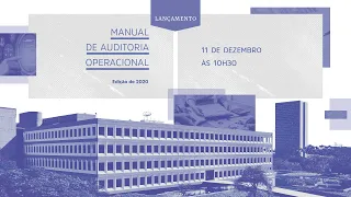 Apresentação do Novo Manual de Auditoria Operacional do Tribunal de Contas da União