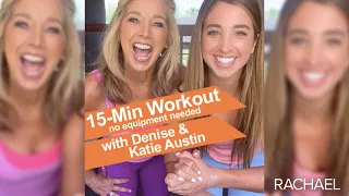 Denise Austin & Katie Austin's 15-Minute Full Body Workout