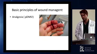 Principles of Wound Management - Alex Von Glinski, MD, PhD