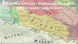 055 Słowianie z Górnego i Środkowego Przyodrza - geneza nazwy i pojęcia Śląsk