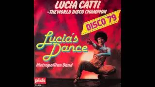 Lucia Catti - Lucia's Dance (Instrumental Metropolitan Band) (1979)