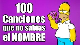 100 CANCIONES que has ESCUCHADO y NO SABES el NOMBRE 2021