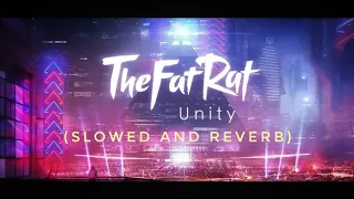 TheFatRat - Unity (slowed & reverb) | Feel the Reverb.