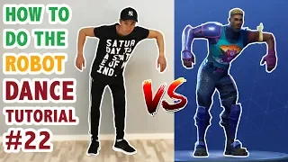 How To Do The Robot In Real Life (Fortnite Dance Tutorial #22) | Learn How To Dance
