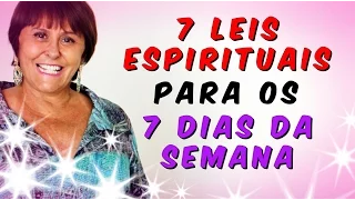 Márcia Fernandes ensina 7 Leis Espirituais para os 7 dias da semana