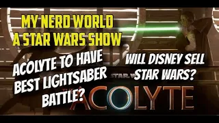 Will Disney ever sell off Star Wars? Acolyte Best Saber Battle?