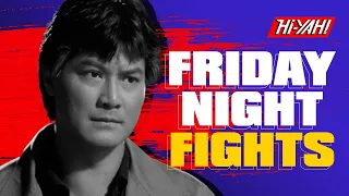 FRIDAY NIGHT FIGHTS | RETURN ENGAGEMENT | Starring Alan Tang #NowStreaming on @HiYAH!