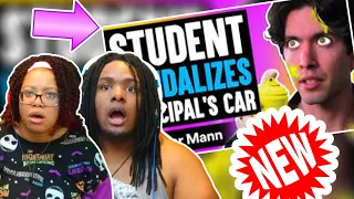 Will &Nakina Reacts!: Student VANDALIZES Principal's CAR, He Lives To Regret It | Dhar Mann