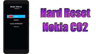 Hard Reset Nokia C02 | Factory Reset Remove Pattern/Lock/Password (How to Guide)