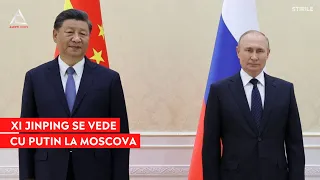 Vezi ACUM: Putin și Xi Jinping vor discuta parteneriatul strategic dintre Rusia și China