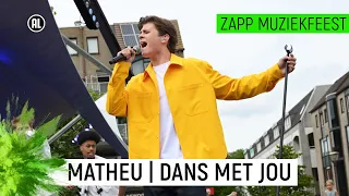 MATHEU - DANS MET JOU | Zapp Muziekfeest op het plein | NPO Zapp