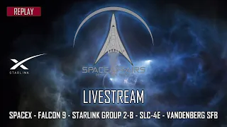 SpaceX - Falcon 9 - Starlink Group 2-8 - SLC-4E - Vandenberg SFB - March 17, 2023