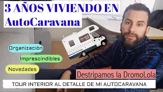 3 AÑOS VIVIENDO EN UNA AUTOCARAVANA - ¿Cómo organizo esta vivienda rodante después de tanto tiempo?