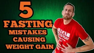 5 intermittent fasting mistakes that can make you gain weight