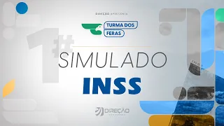 Turma dos Feras INSS: simulado #1