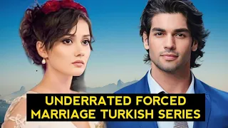 Top 5 Underrated Forced Marriage Turkish Drama Series