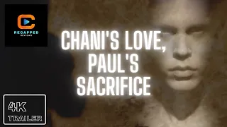 Chani's Love, Paul's Sacrifice | Dune Part Two