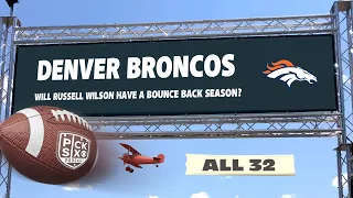All 32 - Denver Broncos 2023 Preview & Odds: Bounce Back Russell Wilson & Potential Growing Pains 👀