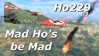 Ho 229 Shenanigans 3: Money shot. / War Thunder