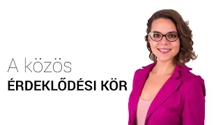 A közös érdeklődési kör segít