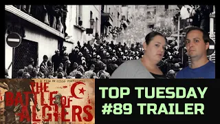 The Battle of Algiers (1966) | Trailer Reaction | Top Tuesday