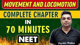 MOVEMENT AND LOCOMOTION in 70 minutes || Complete Chapter for NEET