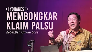 MEMBONGKAR KLAIM PALSU - Pdt. Ivan Kristiono | KU Sore