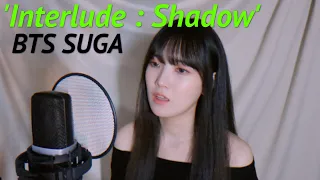 BTS SUGA - 'Interlude : Shadow' | covered by 이이랑