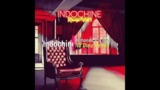 Indochine - Remix Vol 1 Megamix (AKUMA Records)