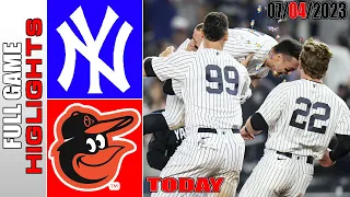 New York Yankees vs Baltimore Orioles FULL GAME HIGHLIGHTS | MLB To Day July 04, 2023 | MLB 2023