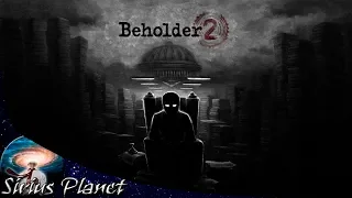 Посмотрим что за ► Beholder 2 (начало) | прохождение на русском | Атмосфера Приключение Антиутопия