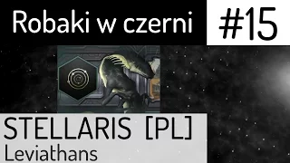 Zagrajmy w Stellaris (PL), Robaki w Czerni, cz. 15 - wielka bitwa w systemie Edasich.