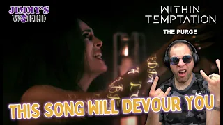 THIS SONG WILL DEVOUR YOU!!! Within Temptation 'The Purge' Reaction. Jimmy's World.