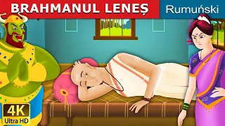 BRAHMANUL LENEȘ |  Lazy Brahmin in Romana  | @RomanianFairyTales