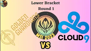 GG vs C9 Game 3 | Lower Bracket Round 1 | MSI 2023 | Golden Guardians vs Cloud9