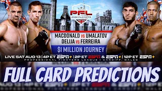 PFL 8 PLAYOFFS MACDONALD VS. TAYLOR FULL CARD PREDICTIONS!