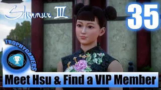 Shenmue 3 - Find a VIP Member After Meeting With Hsu at Liu He Hall - VIP Trophy Walkthrough Part 35