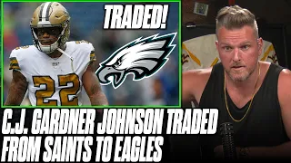 C.J. Gardner-Johnson Traded From Saints To Eagles; Should Eagles Be Division Favorite? | Pat McAfee