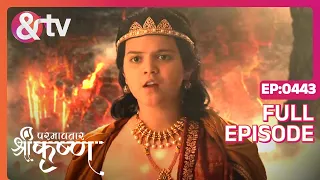 Indian Mythological Journey of Lord Krishna Story - Paramavatar Shri Krishna - Episode 443 - And TV