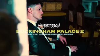 Morrisson - Buckingham Palace 2 (Official Music Video)