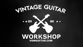 Vintage Guitar Workshop is Here!