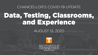 Chancellor's COVID-19 Update to Students - August 13, 2020