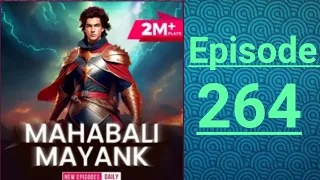 Mahabali Mayank episode ( 264 ) all pocket FM