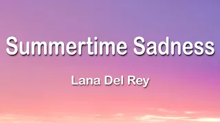 Lana Del Rey - Summertime Sadness 1 Hour (Lyrics)