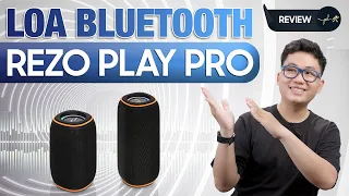 Đánh giá bộ đôi loa Rezo Play và Rezo Play Pro | Thế Giới Phụ Kiện