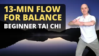 Easy 13-Minute Tai Chi Flow for Balance and Harmony | Tai Chi for Beginners