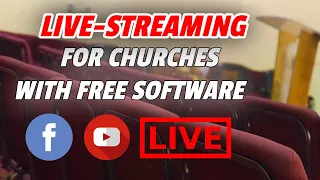 Facebook Live Streaming For Churches  - How To Live Stream With FREE Software
